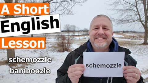 跟著加拿大人Bob學英文系列：超奇怪單字 "schemozzle "和 "bamboozle"該怎麼用？！ (Learn the English Words "schemozzle" and "bamboozle")