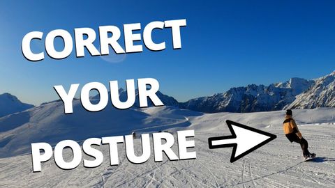 スノーボードのコツとテクニック - 正しいスノーボードの姿勢 (Snowboarding Tips and Technique - Correct Snowboarding Posture)