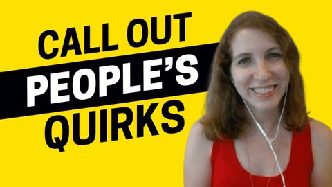 2353 - 人の癖を指摘する方法 (2353 - How to Call People Out on Their Quirks)