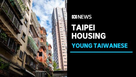 台湾の若者、価格高騰で住宅市場から遠ざかる｜ABCニュース (Young Taiwanese turn away from housing market as prices spike | ABC News)