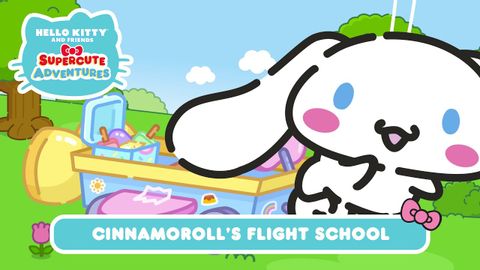 シナモロールの飛行学校｜ハローキティとゆかいな仲間たち S9 EP12 (Cinnamoroll’s Flight School | Hello Kitty and Friends Supercute Adventures S9 EP12)