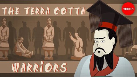 【TED-Ed】The incredible history of China's terracotta warriors - Megan Campisi and Pen-Pen Chen