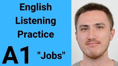 A1 英語聽力練習 - 工作 (A1 English Listening Practice - Jobs)