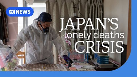 日本的孤獨死危機：為什麼這麼多日本老人孤獨終老？ (Japan’s lonely death crisis: Why are so many elderly Japanese dying alone? | ABC News)