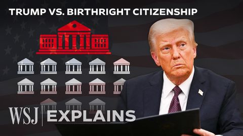 特朗普終止出生公民權的戰略內幕 | WSJ (Inside Trump’s Strategy to End Birthright Citizenship | WSJ)