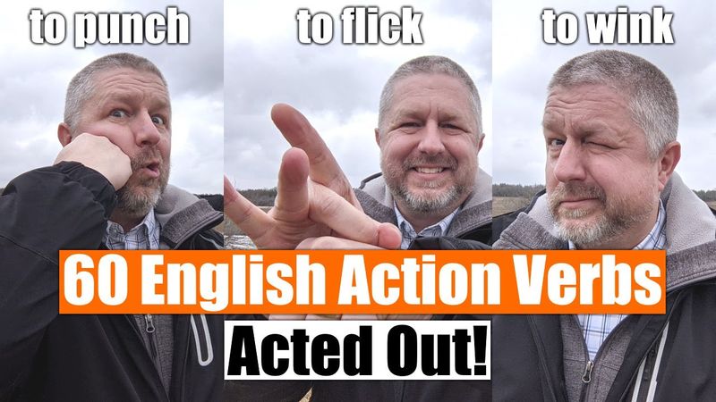 Learn 60 English Action Verbs In Under 10 Minutes! Acted Out For Easy Memorization!